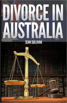 Divorce in Australia: A guide for Australian Men