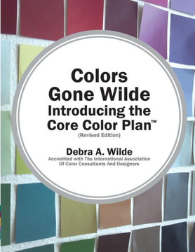 Colors Gone Wilde: Introducing the Core Color Plan