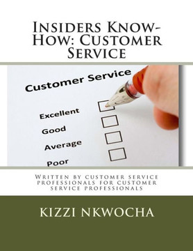 Insiders Know-How: Customer Service