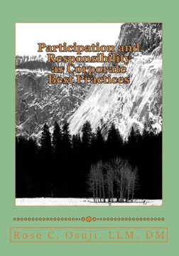 Participation and Responsibility as Corporate Best Practices - 9781470120160