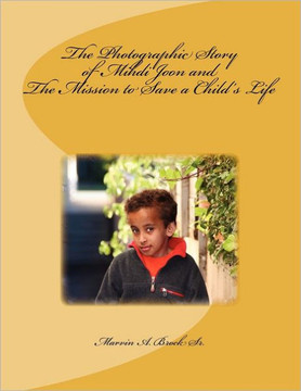 The Photographic Story of Mihdi Joon and the Mission to Save a Child's Life