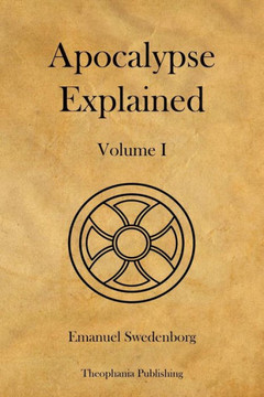 Apocalypse Explained Volume 1