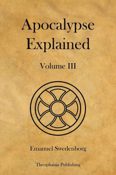 Apocalypse Explained Volume 3