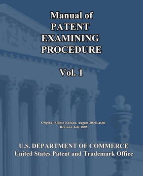 Manual of Patent Examining Procedure (Vol.1)