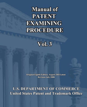 Manual of Patent Examining Procedure (Vol.3)