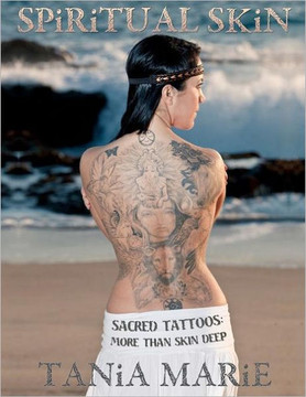 Spiritual Skin: Sacred Tattoos: More than Skin Deep
