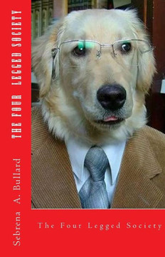The Four legged Society
