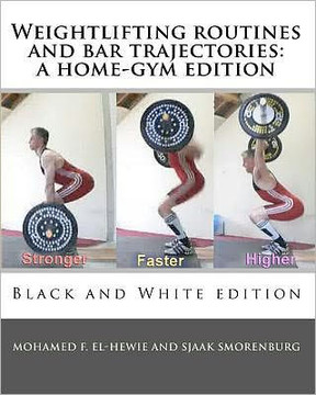 Weightlifting routines and bar trajectories: a home-gym edition: Black and White edition