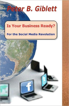 Is Your Business Ready? For the Social Media Revolution
