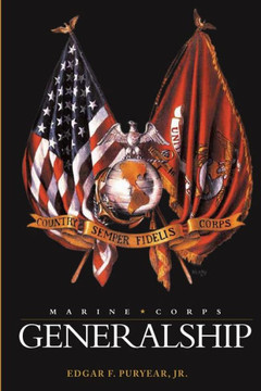 Marine Corps Generalships Marine Corps Generalships