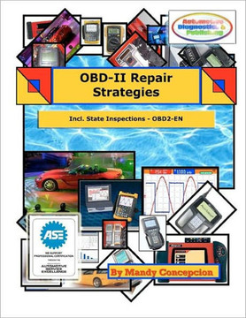 OBD-II Repair Strategies: (Including State Inspections)