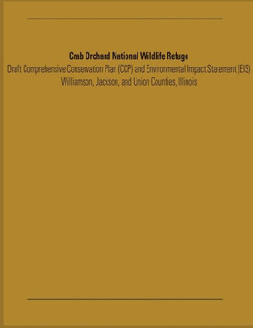 Crab Orchard National Wildlife Refuge Draft Comprehensive Conservation Plan and Environmental Impact Statement
