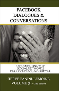 FaceBook Dialogues & Conversations: English-Fran??is -Krey?? Ayisyen