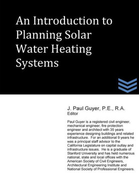 An Introduction to Planning Solar Water Heating Systems