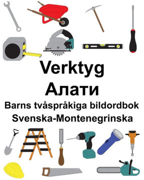 Svenska-Montenegrinska Verktyg/????? Barns Tvåspråkiga Bildordbok