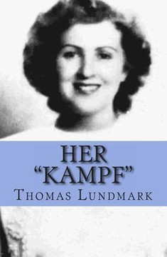 Her ""Kampf"": Eva Braun Centenary
