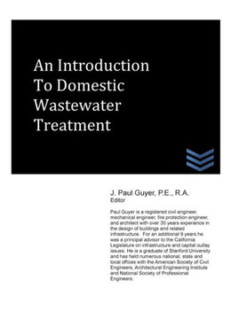 An Introduction to Domestic Wastewater Treatment An Introduction to Domestic Wastewater Treatment