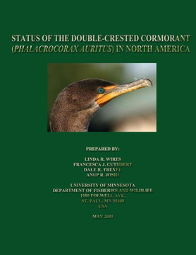 Status of the Double-Crested Cormorant (Phalacrocorax Auritus) in North America - 9781489593481