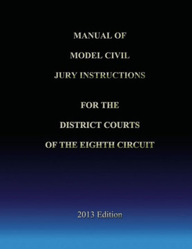 Manual of Model Civil Jury Instructions for the District Courts of the Eighth Circuit