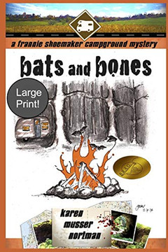Bats And Bones: (Large Print) (The Frannie Shoemaker Campground Mysteries)