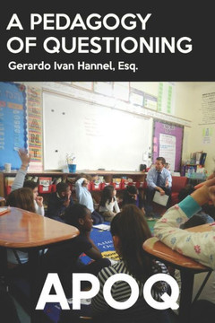A Pedagogy of Questioning