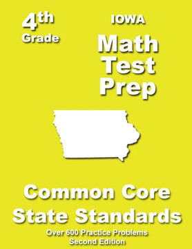 Iowa 4th Grade Math Test Prep: Common Core Learning Standards