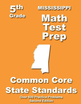 Mississippi 5th Grade Math Test Prep: Common Core Learning Standards