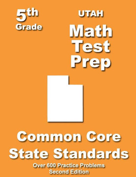 Utah 5th Grade Math Test Prep: Common Core Learning Standards