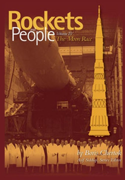 Rockets and People Volume IV: The Moon Race - 9781475143751