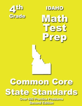 Idaho 4th Grade Math Test Prep: Common Core Learning Standards