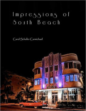 Impressions of South Beach