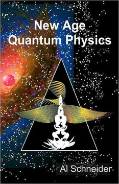 New Age Quantum Physics