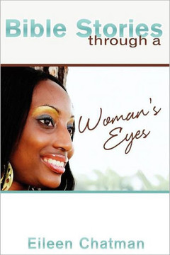 Bible Stories through a Woman's Eyes