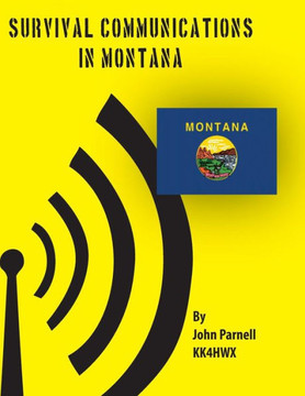 Survival Communications in Montana