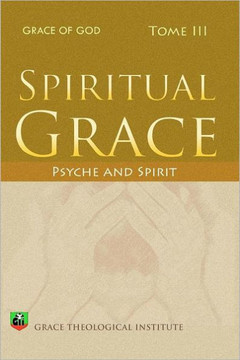 Spiritual Grace: Psyche and Spirit