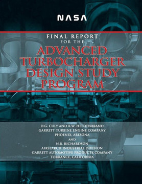 NASA: Final Report for the Advanced Turbocharger Design Study Program