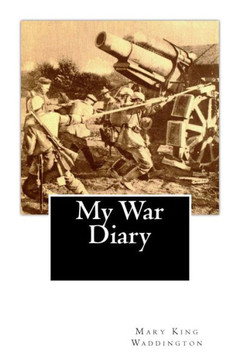 My War Diary - 9781466322325