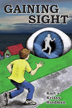 Gaining Sight (A Pair Of Sense Kids)