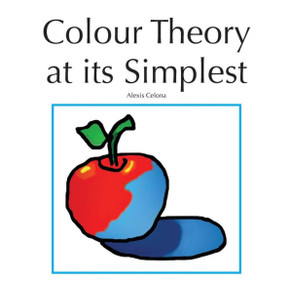 Colour Theory At Its Simplest