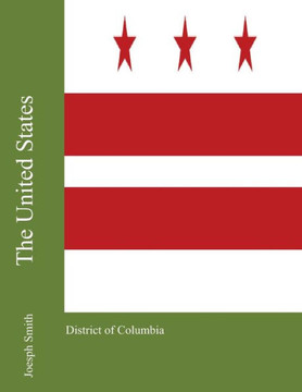 The United States: District of Columbia