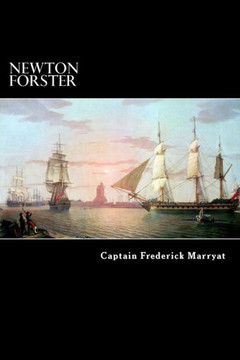 Newton Forster: The Merchant Service