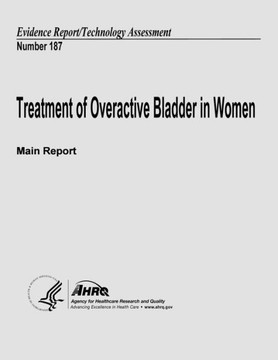 Treatment of Overactive Bladder in Women (Main Report): Evidence Report/Technology Assessment Number 187