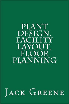 Plant Design, Facility Layout, Floor Planning