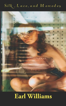 Silk, Lace And Mercedes