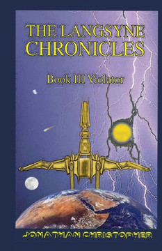 The Langsyne Chronicles Book III VIOLATOR: Violator