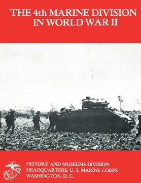 The 4th Marine Division in World War II - 9781491068175