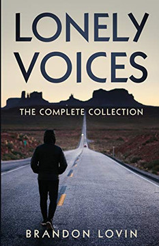 Lonely Voices: The Complete Collection