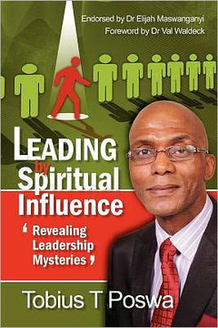 Leading by Spiritual Influence: Revealing Leadership Mysteries