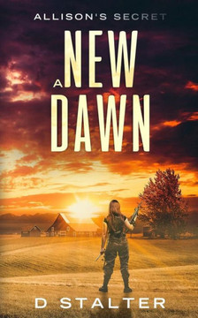 A New Dawn: Post Apocalyptic Woman A New Dawn: Post Apocalyptic Woman
