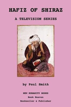 Hafiz of Shiraz: A Television Series